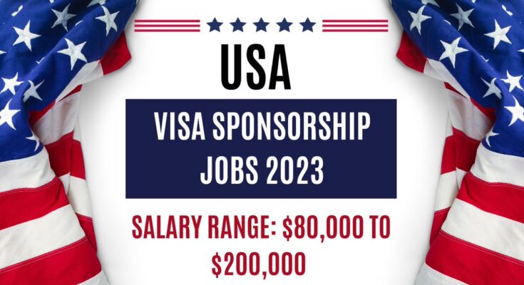 80,000 United States Jobs with Visa Sponsorship