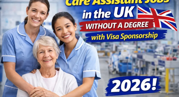 Healthcare Assistant Jobs in Scotland With Sponsorship 2026: Apply Now